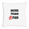 avengers more than a fan Throw Pillow