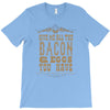 bacon2 T-Shirt