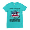 Veteran Don't Thank Me Thank My Brothers &amp; Sisters Who Never Came Back Ladies Fitted T-Shirt