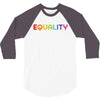 Equality 3/4 Sleeve Shirt