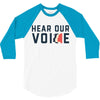 Women's March Hear Our Voice 3/4 Sleeve Shirt