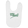 only the best Baby Bibs