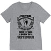 Never Underestimate Old Man Who Was Born September V-Neck Tee
