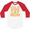 stay at home cat mom 3/4 Sleeve Shirt