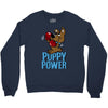 puppy power Crewneck Sweatshirt