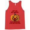 Let Go Afraid (f141) Tank Top