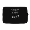 best men are born in 1957   60th birthday Laptop sleeve