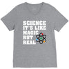 Science It's Like Magic But Real V-Neck Tee