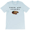 From Art School T-Shirt