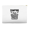 Camping Where Friends And Marshmallow Get Toasted At The Same Time Accessory Pouches