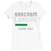 sarcasm loading funny joke Ladies Fitted T-Shirt