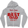 best dad ever Zipper Hoodie