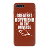 Greatest Boyfriend In The Universe iPhone 7 Plus Case