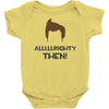 alrighty then ace ventura Baby Onesie