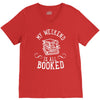 my weekend is all booked V-Neck Tee