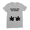 Hands off my Bump Ladies Fitted T-Shirt