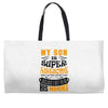 My Son Is Super Awesome His Momma Weekender Totes