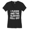 i flexed and the sleeves fell off Women's V-Neck T-Shirt