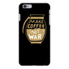 make coffee not war iPhone 6/6s Plus Case