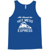all aboard hot mess express train Tank Top