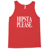 hipsta please Tank Top