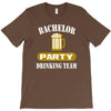 bachelor party drinking team wedding groomsmen bridal funny T-Shirt