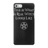 this is what a real witch looks like! iPhone 7 Case