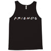 Freinds Show Tank Top