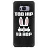 too hip to hop bunny easter Samsung Galaxy S8 Plus