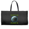 there is no planet  b earth day Weekender Totes