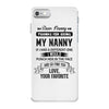 Dear Nanny, Love, Your Favorite iPhone 7 Shell Case