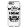 Super Cool Pawpaw Of A Freaking Awesome Grandson iPhone 8 Plus