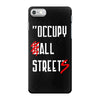 occupy all streets as seen on jay iPhone 7 Case