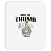 rule of thumb Mousepad