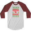 Guess What Day Christmas.... 3/4 Sleeve Shirt