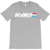 science a real american hero T-Shirt