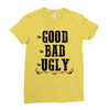 The Bad Ugly Good Ladies Fitted T-Shirt