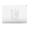 i love thrash Accessory Pouches