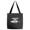 sarcasm now loading Tote Bags