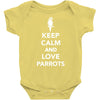 keep calm and love parrots Baby Onesie