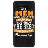 all men are created equal but only the best are born in january Samsung Galaxy S8