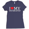 i heart my husband Ladies Fitted T-Shirt