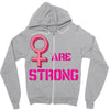 Women's March We are Strong Zipper Hoodie