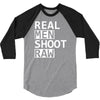 real men shoot raw funny photography 3/4 Sleeve Shirt