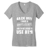 Back Off Crazy Gramps Afraid To Use Him Women's V-Neck T-Shirt