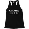 Choose Life Racerback Tank