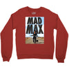 funny  mad max and dog, ideal gift or birthday present Crewneck Sweatshirt