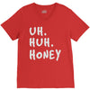 uh huh honey V-Neck Tee