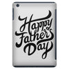 happy fathers day iPad Mini