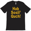 hab sosli' quch! klingon funny geek nerd sci fi alien conventions shir T-Shirt